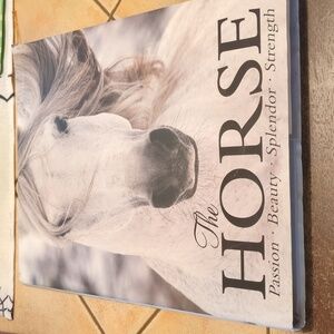 The horse 🐴 passion beauty splendor strength book